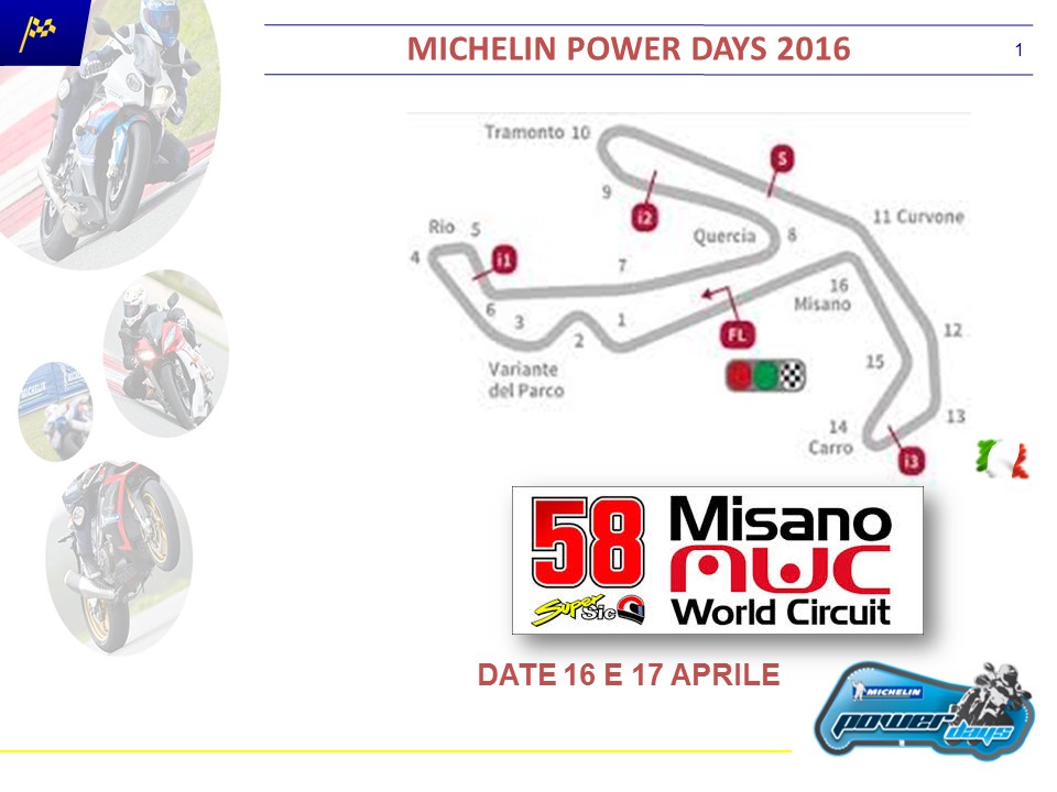 Michelin POWER DAYS 2016 - MISANO
